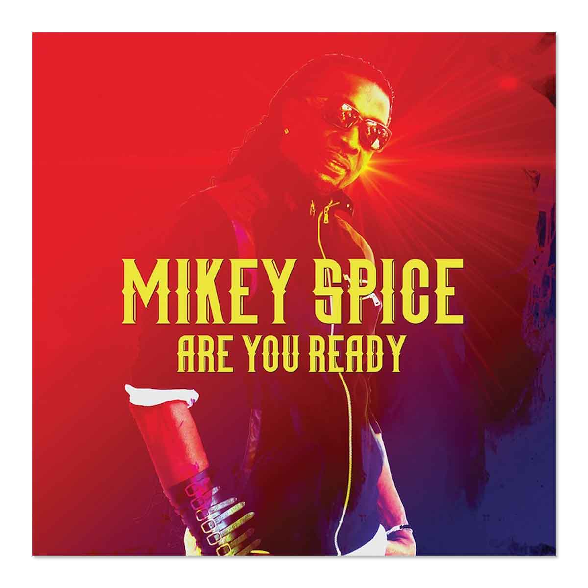 Are You Ready Mikey Spice CD